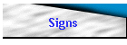 Signs